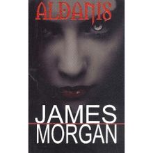 ALDANIŞ - JAMES MORGAN
