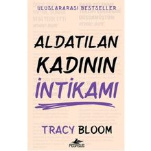 Aldatılan Kadının İntikamı - Tracy Bloom