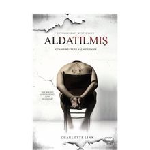Aldatılmış - Charlotte Link