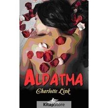 Aldatma - Charlotte Link