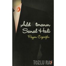 ALDATMANIN SANAL HALI - PAYAN ÇİZİOĞLU