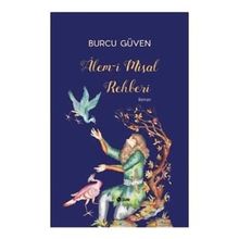 Alem-i Misal Rehberi - Burcu Güven