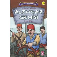 Alemdar Gemisi - Kurtuluşun Kahramanları 3 Timaş Çocuk