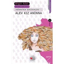Alev Kız Aninna - Aninna'nın Serüvenleri 1 - Bilgin Adalı