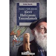 Alevi Hafızasını Tanımlamak - Erdal Gezik