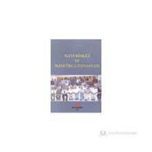 ALEVI KİMLİĞİ VE ALEVI ÖRGÜTLENMELERİ - LÜTFİ KALELI