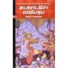 ALEVİLİĞİN DOĞUŞU - İSMAİL KAYGUSUZ