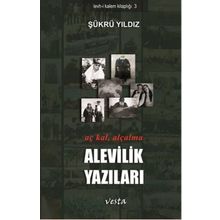 Alevilik Yazıları - Şükrü Yıldız