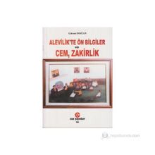 ALEVILIK'TE ÖN BILGILER VE CEM, ZAKIRLIK - GÜRANİ DOĞAN