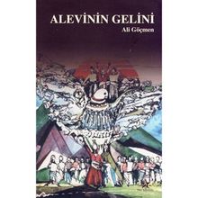 Alevinin Gelini - Ali Göçmen
