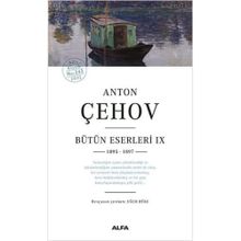 Alfa Yayınları Anton Çehov Bütün Eserleri 9 Anton Pavloviç Çehov