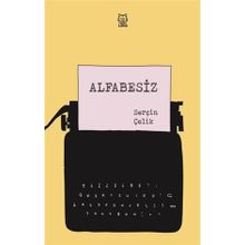 Alfabesiz - Serçin Çelik