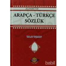 ALFABETIK ARAPÇA - TÜRKÇE SÖZLÜK - TALAT UÇMAN