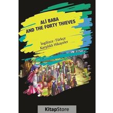 Ali Baba And The Forty Thieves İngilizce Türkçe Karşılıklı Hikayeler - Metin Gökçe