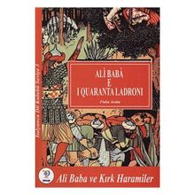 Ali Baba e I Quaranta Ladroni - Ali Baba ve Kırık Haramiler - Fiaba Araba