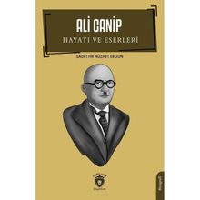 Ali Canip Hayatı Ve Eserleri - Sadeddin Nüzhet Ergun