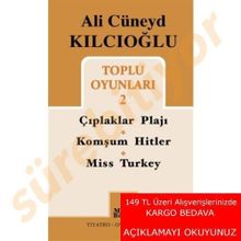 Ali Cüneyd Kılcıoğlu Toplu Oyunları 2 - Ali Cüneyd Kılcıoğlu