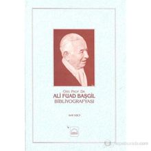 Ali Fuad Başgil Bibliyografyası - Arif Aşçı