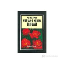 ALI HAYDAR KURAN-I KERIM ELIFBASI (KOD: ELIFBA-001) - ARIF PAMUK