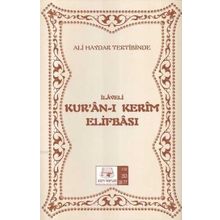 ALI HAYDAR TERTIBINDE KUR'AN'I KERIM ELIFBASI (DERGI BOY, 2 RENKLI) - GENEL