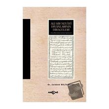 Ali Şir Nevayi Divanlarının Dibaceleri - Akçağ Yayınları