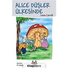 Alice Düşler Ülkesinde - Lewis Carroll