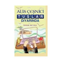 Alis Çeşnici Tuşlar Diyarında - Ishak Reyna