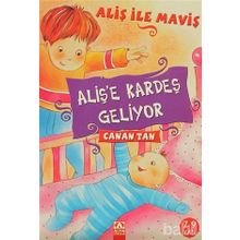 ALİŞ'E KARDEŞ GELIYOR - CANAN TAN