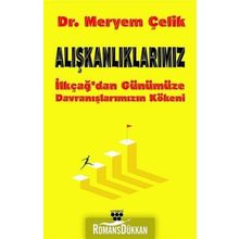 Alışkanlıklarımız - Meryem Çelik