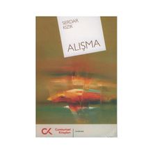 ALIŞMA - SERDAR KIZIK