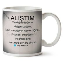 Alıştım Baskılı Kupa