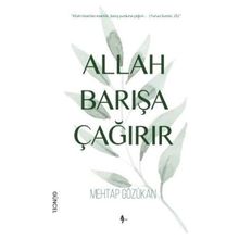 Allah Barışa Çağırır - Mehtap Gözükan