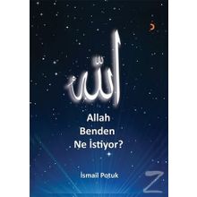 Allah Benden Ne İstiyor - İsmail Potuk
