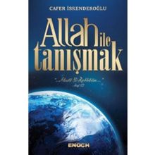 Allah İle Tanışmak - Cafer İskenderoğlu