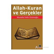 ALLAH - KURAN VE GERÇEKLER - MUSTAFA FETHI ÜZÜMOĞLU