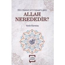 Allah Nerededir - Yasin Karataş