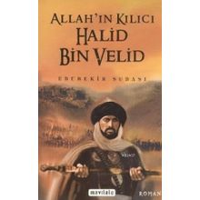 Allah'ın Kılıcı Halid bin Velid - Ebubekır Subaşı