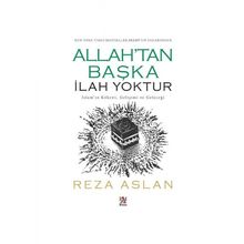 Allah'tan Başka İlah Yoktur - Reza Aslan