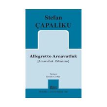 Allegretto Arnavutluk - Stefan Çapaliku