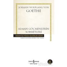 Alman Göçmenlerin Sohbetleri - Johann Wolfgang Von Goethe