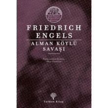 Alman Köylü Savaşı - Friedrich Engels