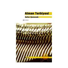 ALMAN TERBIYESI - ZAFER ŞENOCAK