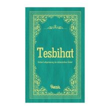 ALMANCA AÇIKLAMALI VE OKUNUŞLU NAMAZ TESBİHATI - CEMIL ŞAHİNÖZ