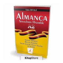 Almanca Sınavlara Hazırlık A2 Tahir Deveci / Pelikan Tıp Teknik Yayınları