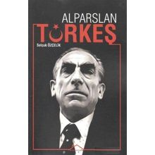 Alparslan Türkeş - Oğuzhan Cengiz
