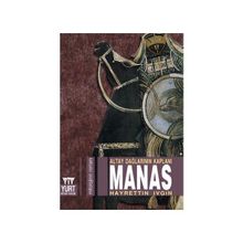 Altay Dağlarının Kaplanı Manas - Hayrettin İvgin