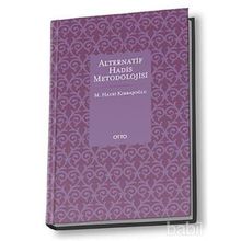 Alternatif Hadis Metodolojisi - M. Hayri Kırbaşoğlu