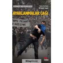 Alternatif Tarih Okumaları 3 - Ayaklanmalar Çağı - Ali Haydar Saygılı