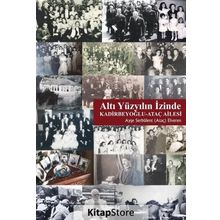 Altı Yüzyılın İzinde - Ayşe Serbülent Elveren