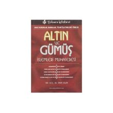 ALTIN VE GÜMÜŞ İŞLEMLERİ MUHASEBESI ARACI KURUMLAR, BANKALAR, TICARI İŞLETMELERE YÖNELİK - SINAN ASLAN